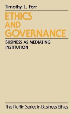 Ethics and Governance(English, Hardcover, Fort Timothy L.)