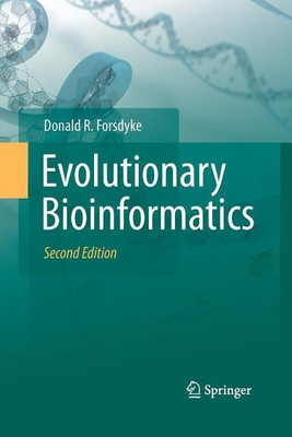 Evolutionary Bioinformatics(English, Paperback, Forsdyke Donald R.)