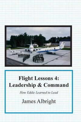 Flight Lessons 4(English, Paperback, Albright James A)