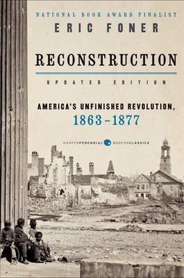 Reconstruction Updated Edition(English, Paperback, Foner Eric)