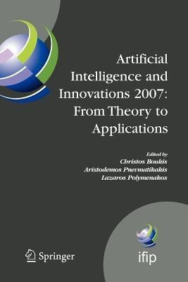 Artificial Intelligence and Innovations 2007: From Theory to Applications(English, Paperback, unknown)