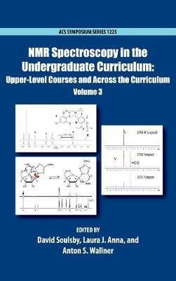 NMR Spectroscopy in the Undergraduate Curriculum(English, Hardcover, unknown)