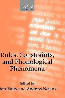 Rules, Constraints, and Phonological Phenomena(English, Hardcover, unknown)