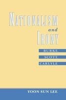 Nationalism and Irony(English, Hardcover, Lee Yoon Sun)