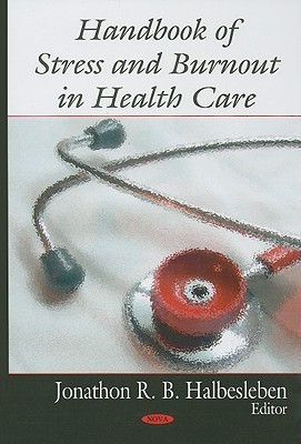 Handbook of Stress & Burnout in Health Care(English, Hardcover, unknown)