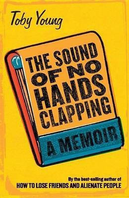 The Sound of No Hands Clapping(English, Electronic book text, Young Toby)