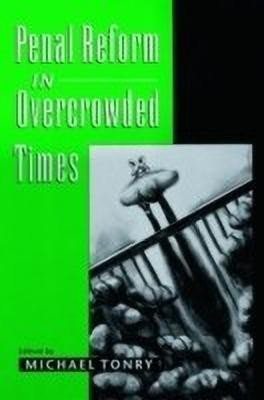 Penal Reform in Overcrowded Times(English, Paperback, unknown)