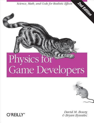 Physics for Game Developers 2e(English, Paperback, Bourg David M)