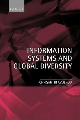 Information Systems and Global Diversity(English, Paperback, Avgerou Chrisanthi)