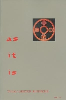 As It Is, Volume II(English, Paperback, Rinpoche Tulku Urgyen)