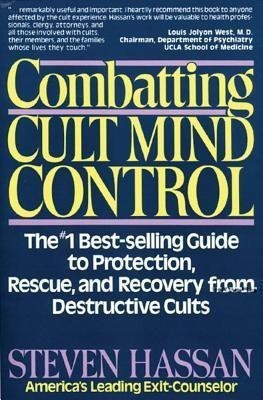 Combatting Cult Mind Control(English, Paperback, Hassan Steven)