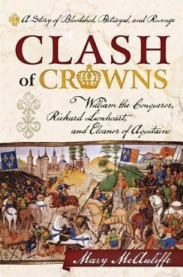 Clash of Crowns(English, Hardcover, McAuliffe Mary)