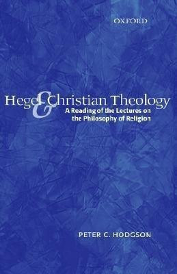 Hegel and Christian Theology(English, Hardcover, Hodgson Peter C.)