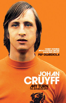 My Turn: The Autobiography(English, Hardcover, Cruyff Johan)