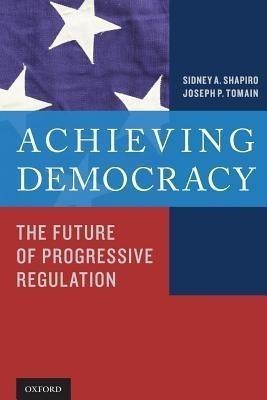 Achieving Democracy(English, Paperback, Shapiro Sidney A.)