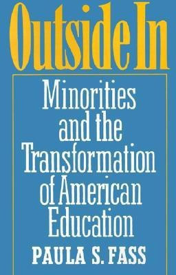 Outside In(English, Paperback, Fass Paula S.)