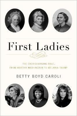 First Ladies(English, Paperback, Caroli Betty Boyd)