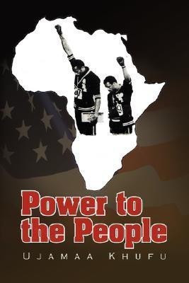 Power to the People(English, Hardcover, Khufu Ujamaa)