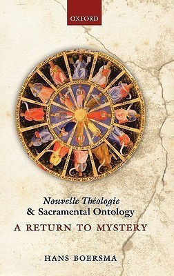Nouvelle Theologie and Sacramental Ontology(English, Hardcover, Boersma Hans)