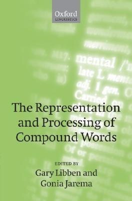 The Representation and Processing of Compound Words(English, Hardcover, unknown)