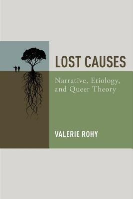 Lost Causes(English, Paperback, Rohy Valerie)