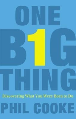 One Big Thing(English, Paperback, Cooke Phil Howard)