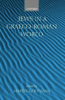 Jews in a Graeco-Roman World(English, Paperback, unknown)