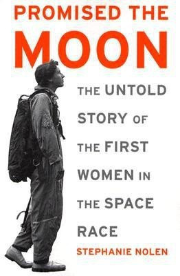 Promised the Moon(English, Paperback, Nolen Stephanie)