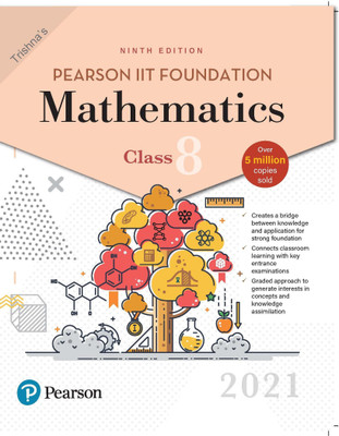 Pearson IIT Foundation Mathematics | Class 8| 2021 Edition| By Pearson(Paperback, Trishna)