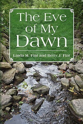 The Eve of My Dawn(English, Paperback, Fint Linda)