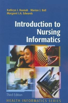 Introduction to Nursing Informatics(English, Paperback, unknown)