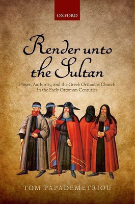 Render unto the Sultan(English, Hardcover, Papademetriou Tom)