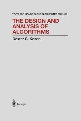 The Design and Analysis of Algorithms(English, Paperback, Kozen Dexter C.)
