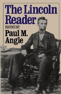 The Lincoln Reader(English, Paperback, Angle Paul)