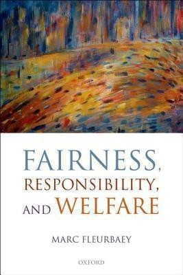 Fairness, Responsibility, and Welfare(English, Paperback, Fleurbaey Marc)