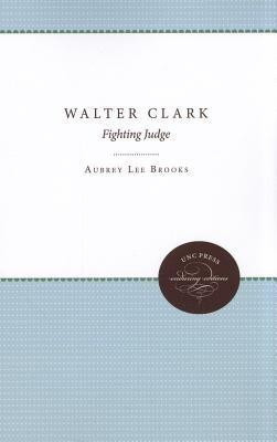 Walter Clark(English, Paperback, Brooks Aubrey Lee)