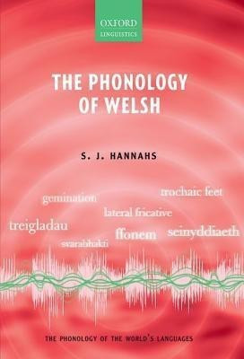 The Phonology of Welsh(English, Hardcover, Hannahs S. J.)
