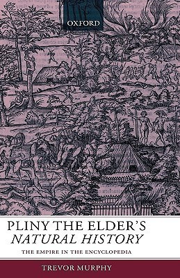 Pliny the Elder's Natural History(English, Hardcover, Murphy Trevor)