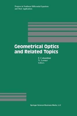 Geometrical Optics and Related Topics(English, Paperback, unknown)