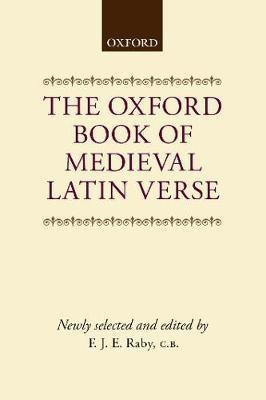 The Oxford Book of Medieval Latin Verse(English, Hardcover, unknown)