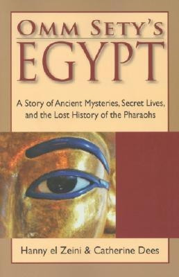 Omm Sety's Egypt(English, Paperback, El Zeini Hanny)