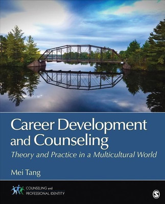 Career Development and Counseling(English, Paperback, Tang Mei)