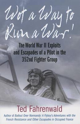 Wot a Way to Run a War!(English, Paperback, unknown)