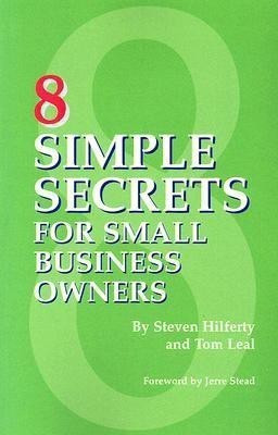 8 Simple Secrets for Small Business Owners(English, Paperback, Hilferty Steven)