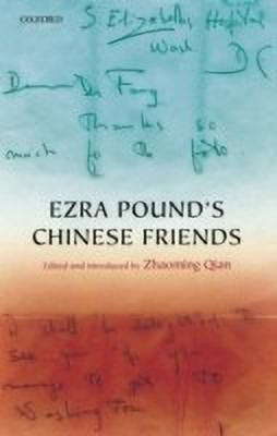 Ezra Pound's Chinese Friends(English, Hardcover, unknown)