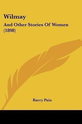 Wilmay(English, Paperback, Pain Barry)
