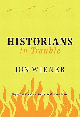 Historians In Trouble(English, Paperback, Wiener Jon)