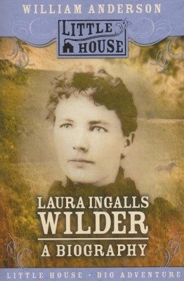 Laura Ingalls Wilder(English, Paperback, Anderson William)