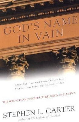 God's Name In Vain(English, Paperback, Carter Stephen)