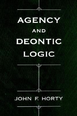 Agency and Deontic Logic(English, Hardcover, Horty John F.)